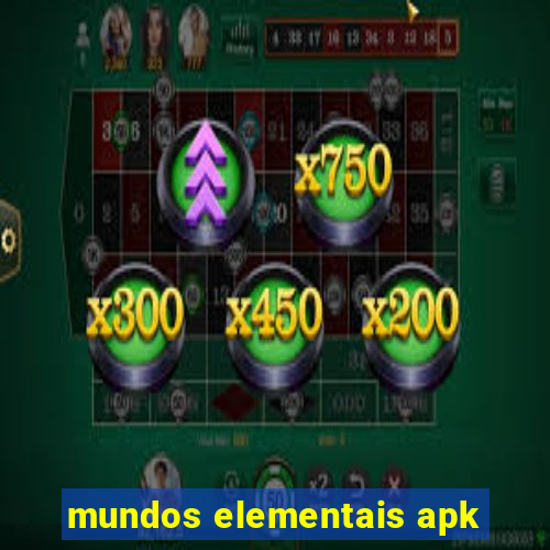 mundos elementais apk